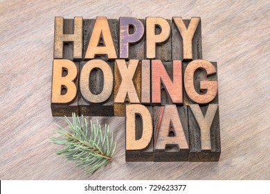 Happy Boxing Day Messages, Wishes, Quotes, And Images 8 Happy Boxing Day word abstract in vintage letterpress wood type