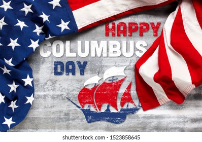 Happy Columbus Day text with old timey sailing ship and US American flag