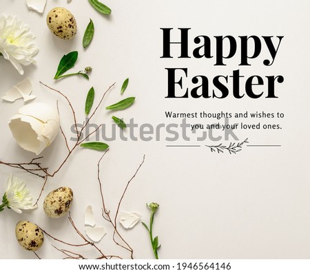 Happy Easter - Warmest thoughts and wishes to you