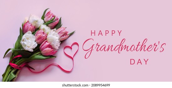 Happy Grandmother's Day, flowers for Grandma