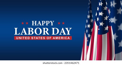 Happy Labor Day 2023, USA Background, Labor Day Celebration with the US flag and sky - Labor Day United States of America - Shutterstock ID 2351462471