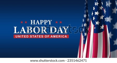 Happy Labor Day 2023, USA Background, Labor Day Celebration with the US flag and sky - Labor Day United States of America