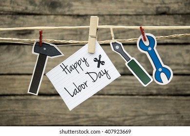 Happy Labor day greeting card or background. - Shutterstock ID 407923669