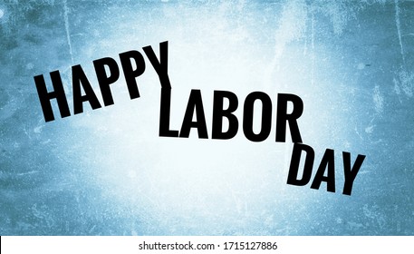 Happy Labor Day Greetings Design Template With Blue Paper Background, International Labor Day, Workers Day, 1st May, May Day, 2020