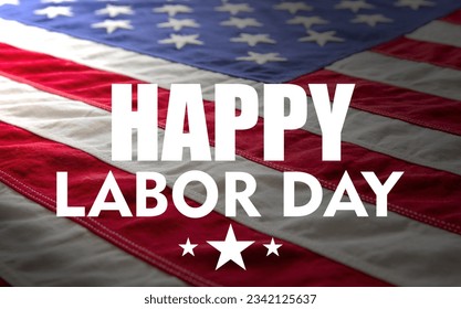 Happy Labor Day text on US America flag background, Labour day celebration - Shutterstock ID 2342125637