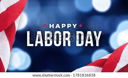 Happy Labor Day Text Over Defocused Blue Bokeh Lights Background with Patriotic American Flags Border