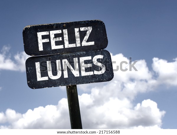 happy-monday-spanish-sign-clouds-sky-stock-photo-217156588-shutterstock