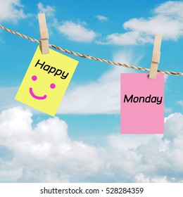 Happy Monday On Color Paper On Line In Front Of Blue Sky Concept.