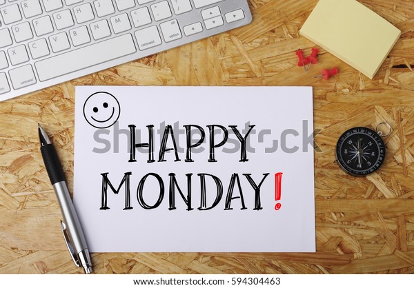 Happy Monday Word On Office Workplace Stock Photo (Edit Now) 594304463