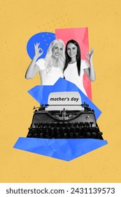 Happy mothers day holiday collage postcard of young mum and adult daughter show okey sign near old typescript isolated on yellow background