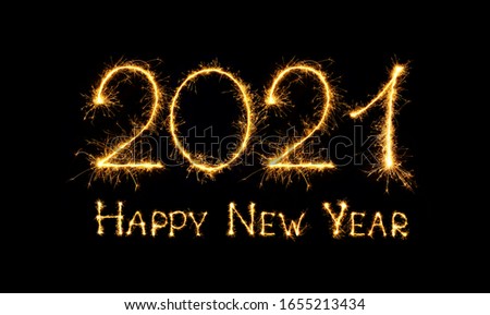 Happy New Year 2021. Sparkling burning text Happy New Year 2021 isolated on black background. Beautiful Glowing golden overlay object for design holiday greeting card, billboard and Web banner