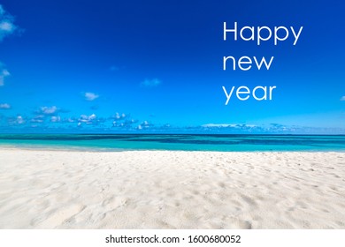 Happy New Year Letters On Sandy Beach, Exotic Summer Landscape Background. New Year Beach Concept Design. Famous Tropical Travel Destination To Celebrate New Years Eve