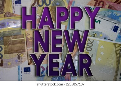 Happy New Year word with money. Paper currency background with different banknotes. - Shutterstock ID 2235857137