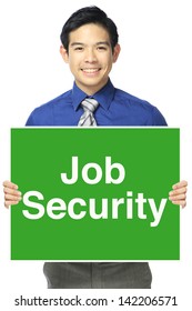 A Happy Office Person Holding A Sign Indicating Job Security 