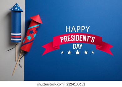 Happy President's Day - Federal Holiday. Firework Rockets And Text On Color Background, Flat Lay