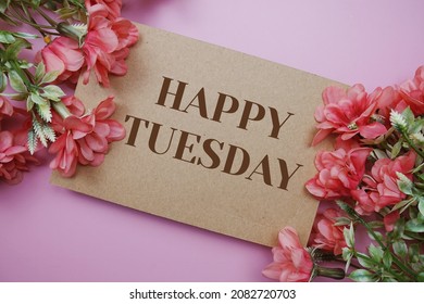 1,053 Happy tuesday flowers Images, Stock Photos & Vectors | Shutterstock