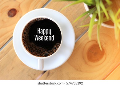 42,773 Happy weekend coffee Images, Stock Photos & Vectors | Shutterstock