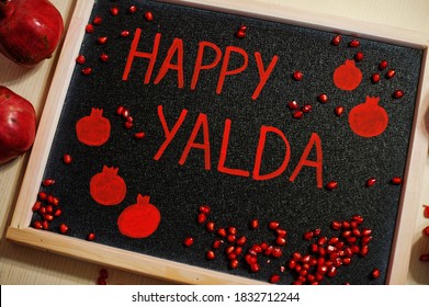 Happy Yalda Night. Iranian Traditional Holiday. Pomegranate Inscription On Blackboard, Flat Lay.