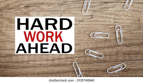 603 Hard work ahead Images, Stock Photos & Vectors | Shutterstock