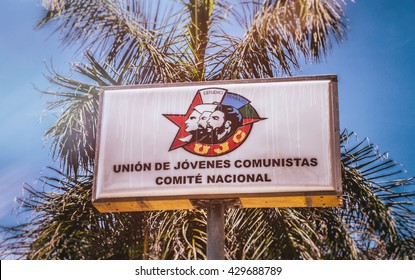 HAVANA, CUBA - MAY 15, 2016: Sign For The Young Communist League, The Youth Organization Of The Communist Party Of Cuba.