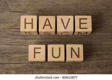 5,995 Have fun word Images, Stock Photos & Vectors | Shutterstock