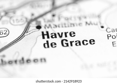 Havre De Grace. Maryland. USA On A Geography Map