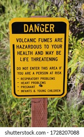 Hawaii, USA - October 31 2013: Warning Sign About Hazardous Fumes And Steam At The Vents Near Kilauea Volcano In Volcanoes National Park