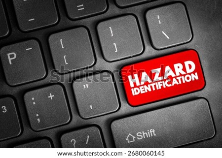 Hazard Identification text button on keyboard, concept background