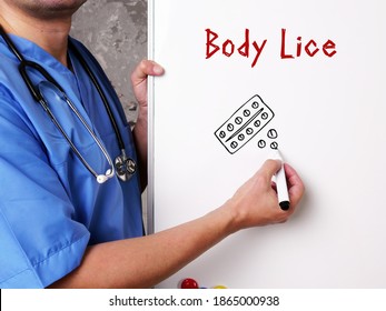 Health Care Concept Meaning Body Lice  With Sign On The Sheet.
