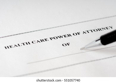 Health Care Power Of Attorney Form With Black Pencil