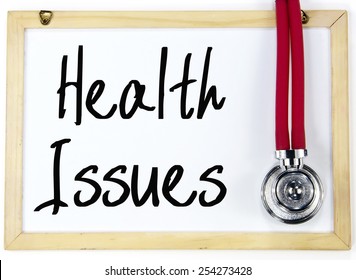 Health Issues Text Write On Blackboard