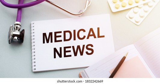 Health And Medical News Concept. Text On Medical Desk