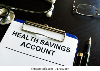 Health Savings Account HAS Form In A Clipboard.