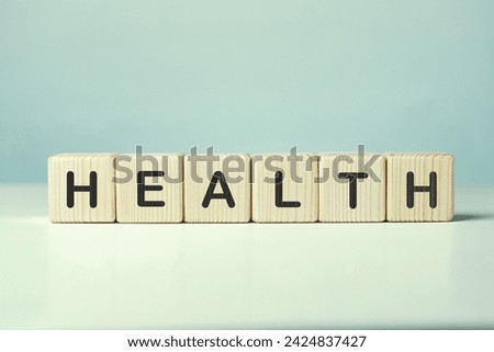 Health word written on wooden cubes.