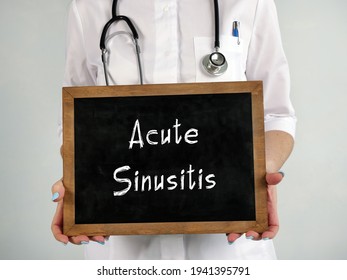 Healthcare Concept About Acute Sinusitis With Phrase On The Sheet.
