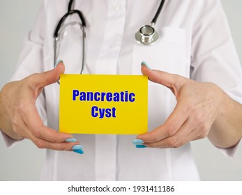 Healthcare Concept About Pancreatic Cyst With Phrase On The Piece Of Paper.
