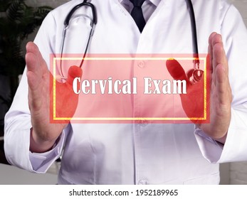 Healthcare Concept Meaning Cervical Exam With Sign On The Sheet.
