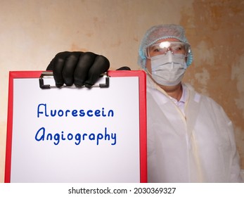 Healthcare Concept Meaning Fluorescein Angiography With Phrase On The Page.
