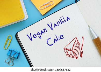 Healthy Concept Meaning Vegan Vanilla Cake With Sign On The Sheet.