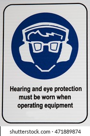 Hearing And Eye Protection Sign.