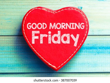 Good Morning Friday Images Stock Photos Vectors Shutterstock