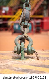 Heavy Duty Lifting Shackle And Bolt Part That Using As Anchor Weight Counter Of The Drilling Rig's Derrick. Industrial Equipment Object, Partial Focus On The Shackle Part.