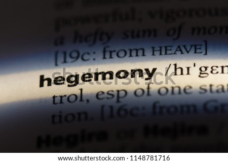 hegemony word in a dictionary. hegemony concept.