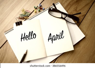 Hello April On Notebook