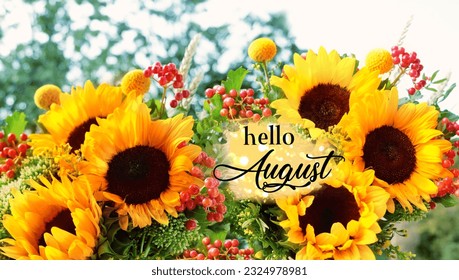 Hello August. Bright floral bouquet with sunflowers close up, abstract natural background. summer season. August month calendar concept. - Powered by Shutterstock