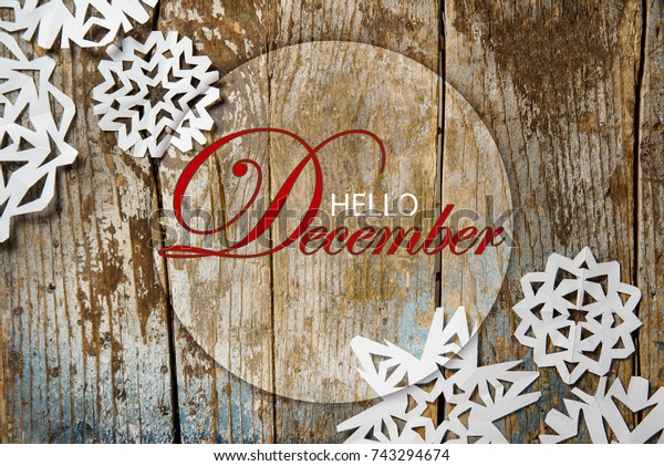 Hello December Wallpaper Paper Snowflakes On Stock Photo (Edit Now