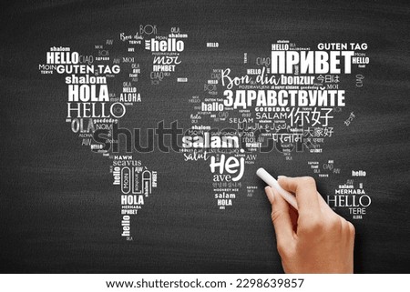 Hello in different languages word cloud in shape of World Map, business concept background