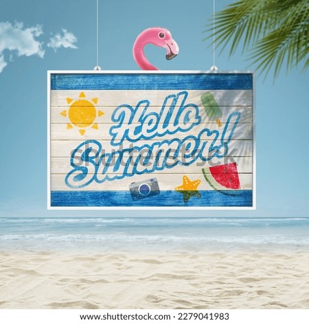 Hello Summer wooden sign at the tropical beach, summer vacations concept