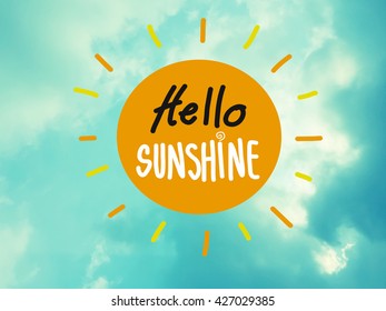 Hello Sunshine On Sky Background