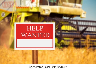 Help Wanted Sign In Farm Field. Farm Labor Shortage, Agriculture Job And Employment Concept